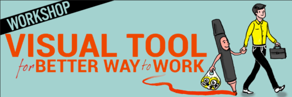 Visual Tool for Better Way to Work graphic facilitation workshop